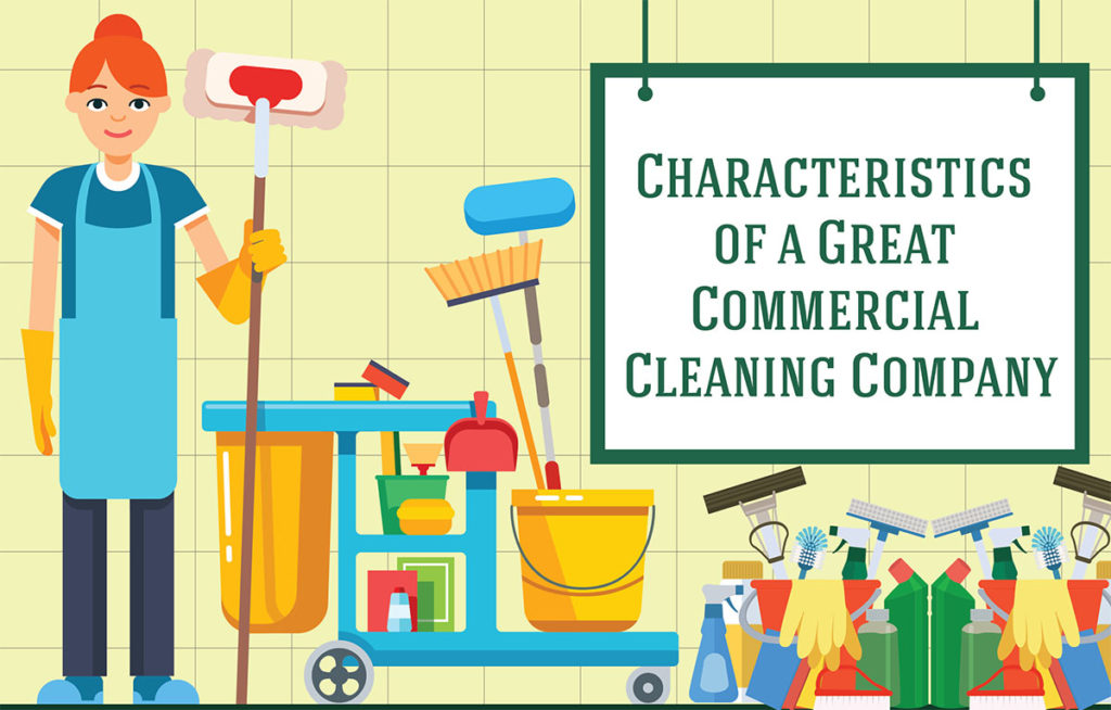 characteristics commercial cleaning company bay area